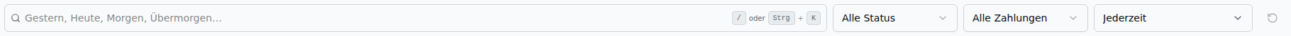 Filter-Leiste mit Omnibox (inkl. Keycap-Badge), Status-, Zahlungs- und Zeitraum-Dropdown sowie Reset-Button