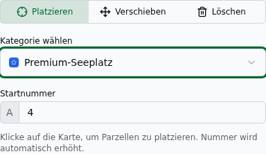 Werkzeugkasten mit den Werkzeugen Platzieren, Verschieben und Löschen (Platzieren aktiv), der Kategorie-Auswahl „Premium-Seeplatz", dem Startnummer-Feld und dem Hinweis „Klicke auf die Karte, um Parzellen zu platzieren. Nummer wird automatisch erhöht."