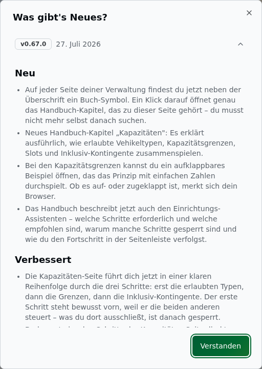 Release-Notes-Modal „Was gibt's Neues?" mit aufklappbarer Versionsliste (v0.38.1, v0.38.0, v0.37.0), Abschnitten „Verbessert" und „Behoben" und dem Button „Verstanden"