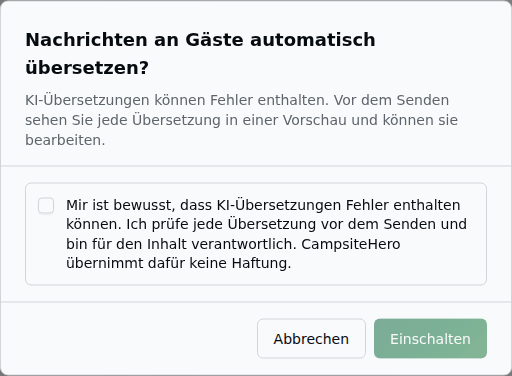 Fenster „Nachrichten an Gäste automatisch übersetzen?" – Hinweis, dass KI-Übersetzungen Fehler enthalten können und man jede Übersetzung vorher in einer Vorschau sieht, darunter das noch leere Pflicht-Häkchen und die Knöpfe „Abbrechen" und „Einschalten"