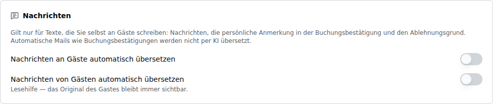 Karte „Nachrichten" – Erklärtext, dass nur selbst geschriebene Texte übersetzt werden, darunter die beiden ausgeschalteten Schalter „Nachrichten an Gäste automatisch übersetzen" und „Nachrichten von Gästen automatisch übersetzen" mit dem Zusatz „Lesehilfe — das Original des Gastes bleibt immer sichtbar"